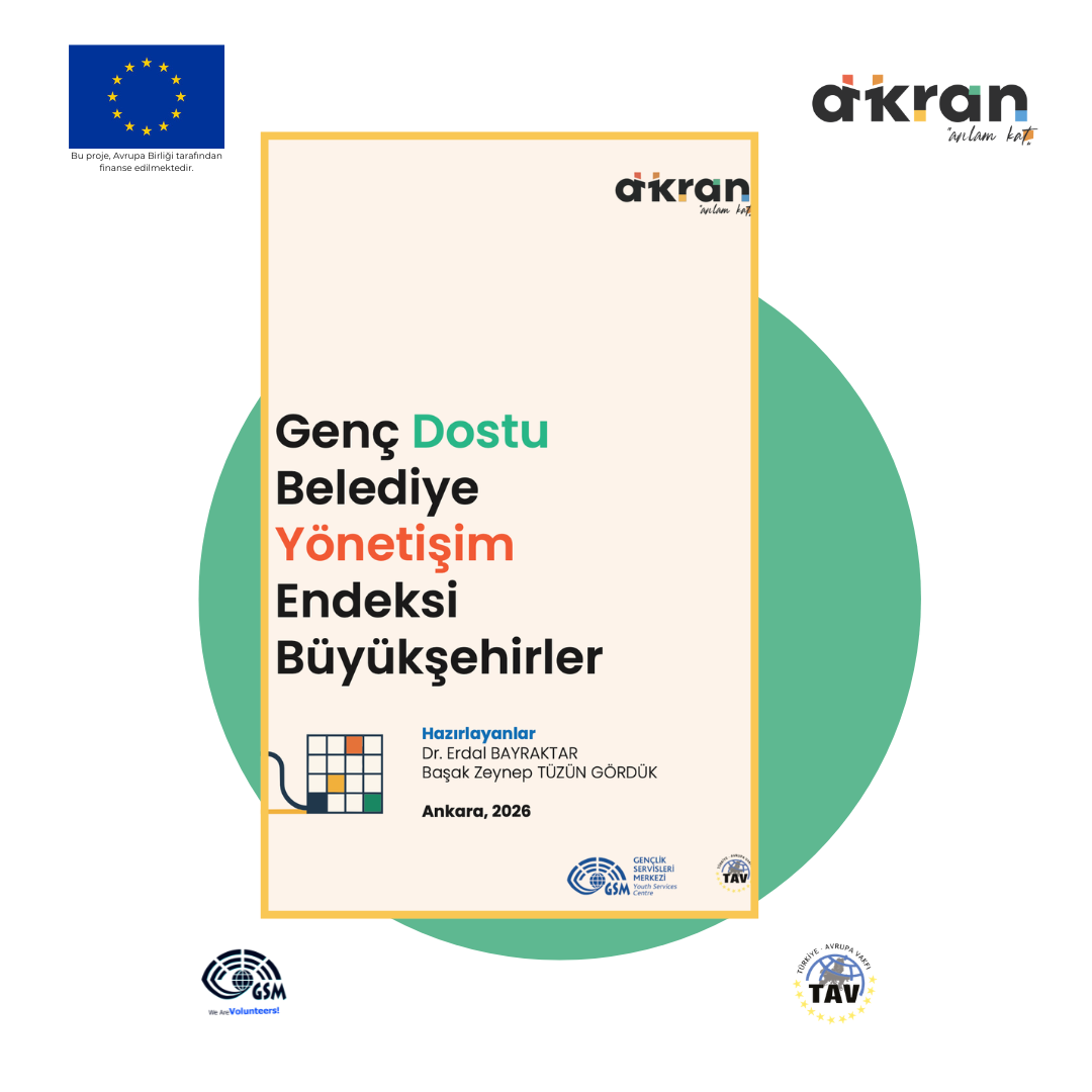 Genç Dostu Belediye Yönetişim Endeksi Büyükşehirler Araştırması